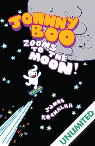 Johnny Boo Book 6: Zooms To the Moon